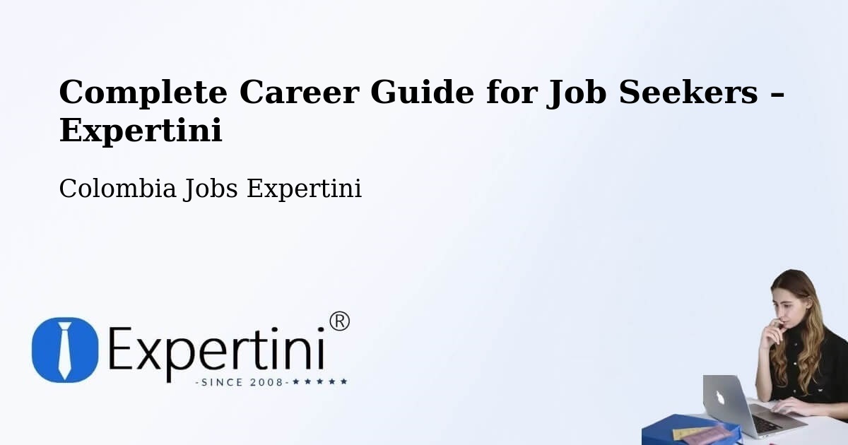 Career Guide for Job Seekers – Vélez - Vélez, Colombia Jobs Expertini
