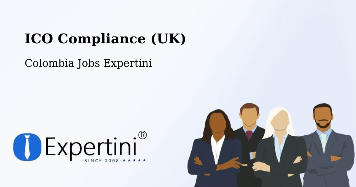 UK Data Protection & ICO Compliance – Vélez - Colombia Jobs Expertini